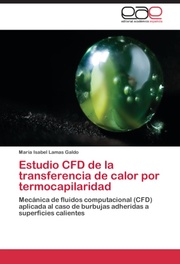 Estudio CFD de la transferencia de calor por termocapilaridad