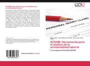 ACSOM.Herramienta para el análisis de la accidentalidad laboral