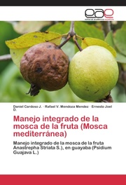 Manejo integrado de la mosca de la fruta (Mosca mediterránea) - Cover