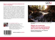 Algas en cuencas endorreicas pampeanas del centro de Argentina - Cover