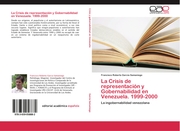 La Crisis de representación y Gobernabilidad en Venezuela.1999-2000 - Cover