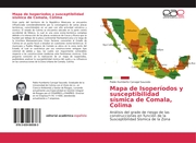Mapa de Isoperíodos y susceptibilidad sísmica de Comala, Colima