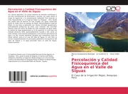 Percolación y Calidad Fisicoquímica del Agua en el Valle de Siguas - Cover