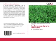 La Reforma Agraria Mexicana