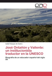 José Ontañón y Valiente: un institucionista traductor en la UNESCO