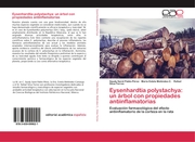 Eysenhardtia polystachya: un árbol con propiedades antiinflamatorias