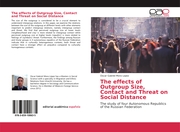 The effects of Outgroup Size, Contact and Threat on Social Distance - Cover