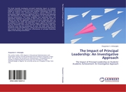 The Impact of Principal Leadership: An Investigative Approach