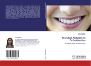 Invisible Aligners in Orthodontics