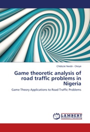 Game theoretic analysis of road traffic problems in Nigeria