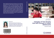 Interplay of Test Anxiety And Self Concept in Indian Adolescents