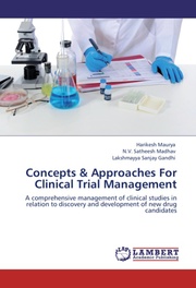 Concepts & Approaches For Clinical Trial Management