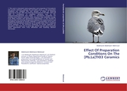 Effect Of Preparation Conditions On The [Pb, La]TIO3 Ceramics - Cover