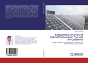 Comparative Analysis of Hybrid Photovoltaic Thermal Air Collectors