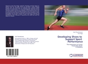 Developing Shoes to Support Sport Performance