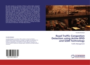 Road Traffic Congestion Detection using Active RFID and GSM Technology