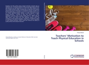 Teachers Motivation to Teach Physical Education in Schools