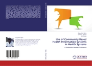 Use of Community Based Health Information Systems in Health Systems