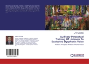 Auditory Perceptual Training Of Listeners To Evaluated Dysphonic Voice - Cover
