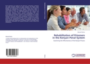 Rehabilitation of Prisoners in the Kenyan Penal System