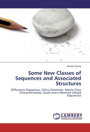 Some New Classes of Sequences and Associated Structures