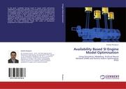 Availability Based SI Engine Model Optimisation