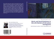Work and Social Activism in the Life Stories of US Latina Immigrants