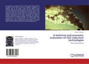 A technical and economic evaluation of CO2 reduction technologies
