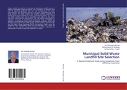 Municipal Solid Waste Landfill Site Selection