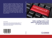 Sales configurators and sales-to-delivery processes of system products