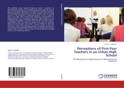 Perceptions of First-Year Teachers in an Urban High School - Cover