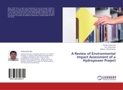 A Review of Environmental Impact Assessment of a Hydropower Project