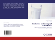 Production and storage of soymilk kefir