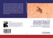Anti-malaria Drugs and Plasmodium falciparum Gametocytes Prevalence