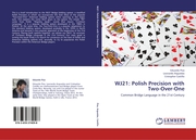 WJ21: Polish Precision with Two-Over-One