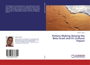 Pottery Making Among the Beta Israel and it's Cultural Impact