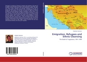 Emigration, Refugees and Ethnic Cleansing