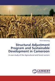 Structural Adjustment Program and Sustainable Development in Cameroon - Cover