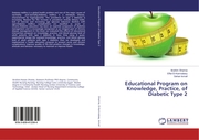 Educational Program on Knowledge, Practice, of Diabetic Type 2