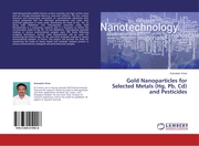 Gold Nanoparticles for Selected Metals (Hg, Pb, Cd) and Pesticides