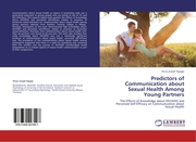 Predictors of Communication about Sexual Health Among Young Partners