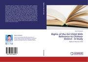 Rights of the Girl Child With Reference to Chittoor Distirct - A Study