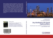 Dry Distillation Of Liquid Hydrocarbons