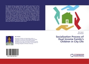 Socialization Process of Dual Income Familys Children in City Life - Cover