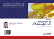 New Additives for Upgrading Properties for the Lubricating Base Stock