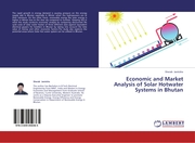 Economic and Market Analysis of Solar Hotwater Systems in Bhutan