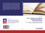 Use of Polymer and Mixed Oxide Electrodes in Electrochemistry