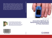 Innovative Methods for Performance Enhancement of Pulse Oximeters