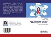 Mass Media as a Source of Knowledge on HIV/AIDS