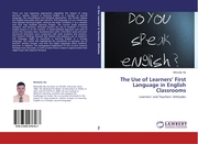 The Use of Learners First Language in English Classrooms